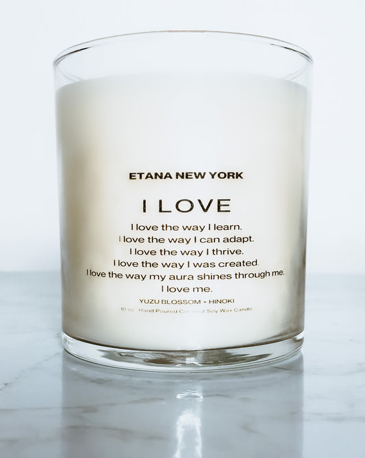 I Love- Affirmations Scented Candle