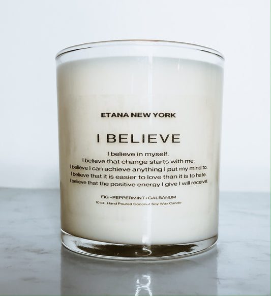 I Believe - Affirmations Scented Candle